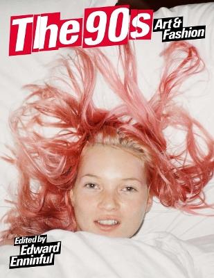 The 90s: Art and Fashion - cover