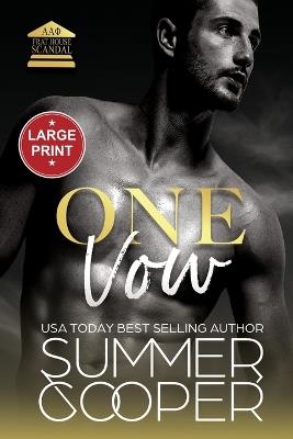 One Vow: A Second Chance New Adult Romance (Large Print) - Summer Cooper - cover
