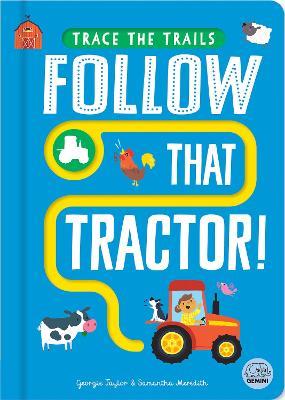 Follow That Tractor! - Georgie Taylor - cover