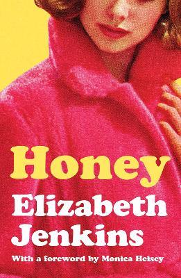 Honey - Elizabeth Jenkins - cover