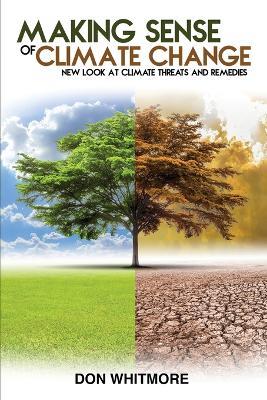 Making Sense of Climate Change - Don Whitmore - cover