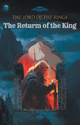 The Lord of the Rings: The Return of the King - J R R Tolkien - cover