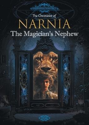 The Chronicles of Narnia: The Magician's Nephew - C S Lewis - cover