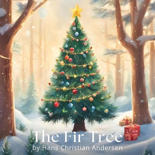 Fir Tree, The