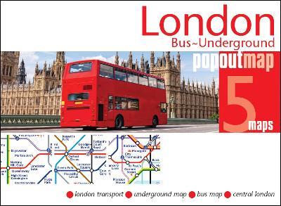 London Bus and Underground PopOut Map: Pocket-size, pop up map showing London's bus network and entire tube network - cover