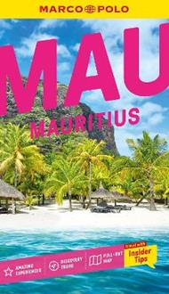 Marco Polo Mauritius Pocket Travel Guide: Pull-out Map | Local Knowledge | Covers: Ile aux Cerfs, Port Louis, Chamarel Seven Coloured Earth Geopark and more