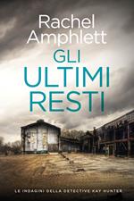 Gli ultimi resti