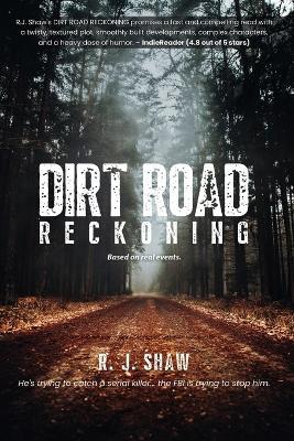 Dirt Road Reckoning - R J Shaw - cover