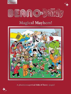 Beano & Dandy Gift Book 2026: Magical Mayhem! - cover