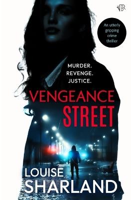 Vengeance Street - Louise Sharland - cover