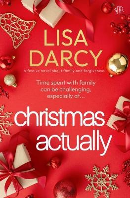 Christmas Actually - Lisa Darcy - cover