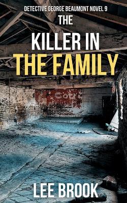 The Killer in the Family - Lee Brook - cover