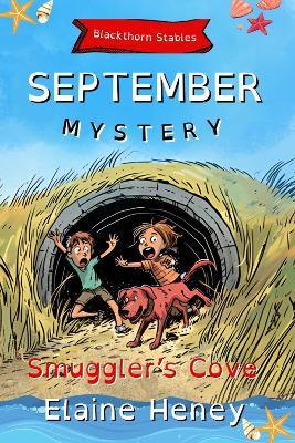 Smuggler's Cove | Blackthorn Stables September Mystery - Dyslexia Friendly - Elaine Heney - cover