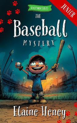 Baseball Mystery - Elaine Heney - cover