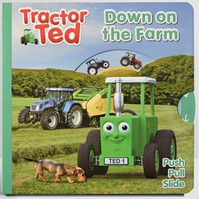 Tractor Ted Down on the Farm, Push Pull Slide - alexandra heard - cover