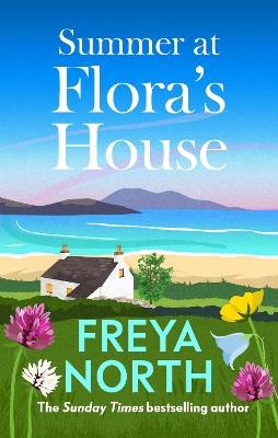 Summer at Flora's House - Freya North - cover