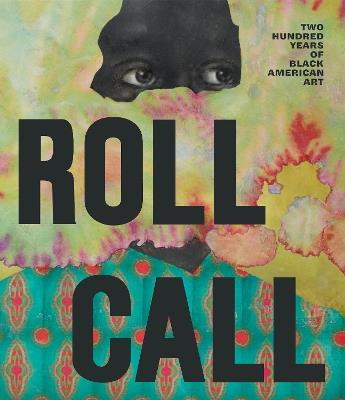Roll Call: 200 Years of Black American Art - cover