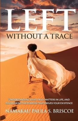 Left Without a Trace - Namakau Paula S Briscoe - cover