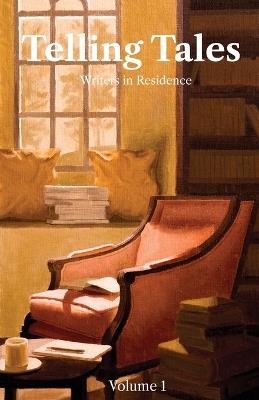 Telling Tales - Writers In Residence - cover
