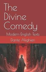 The Divine Comedy: Modern English Texts