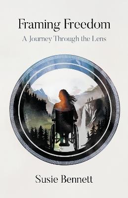 Framing Freedom - Susie Bennett - cover