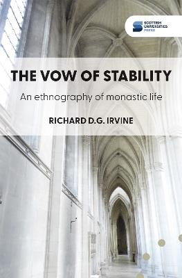 The vow of stability: An ethnography of monastic life - cover
