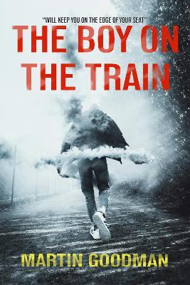 The Boy on the Train - Martin Goodman - cover