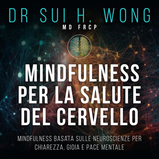 Mindfulness per la salute del cervello