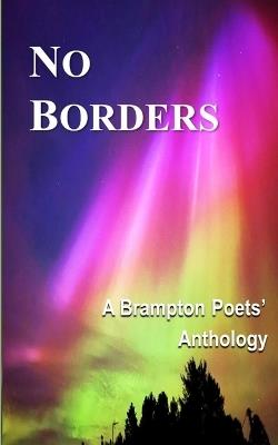 No Borders - Brampton Poets' Anthology 6 - cover