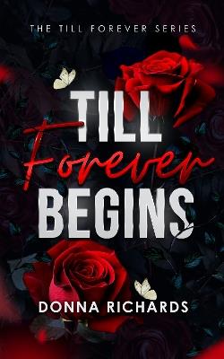 Till Forever Begins - Donna Richards - cover