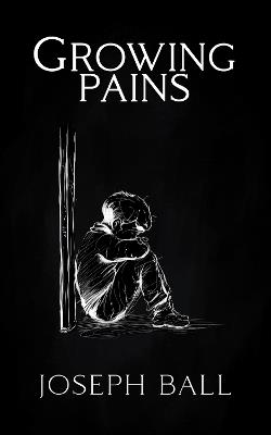 Growing Pains - Joseph Ball - cover