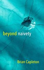 Beyond Naivety