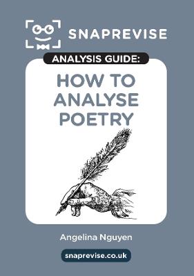 The SnapRevise Analysis Guides: How To Analyse Poetry - cover