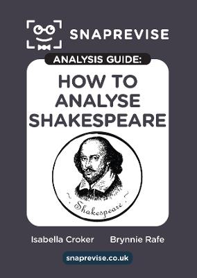 SnapRevise Analysis Guide: How to Analyse Shakespeare - cover