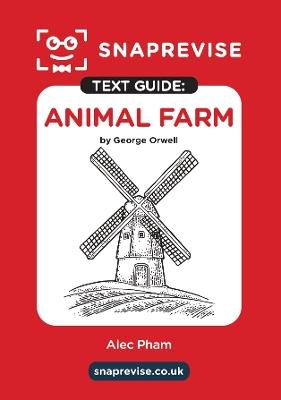 SnapRevise Animal Farm Text Guide for English Literature - cover