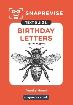 SnapRevise Birthday Letters Text Guide for English Literature - cover