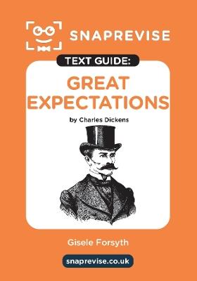 SnapRevise Great Expectations Text Guide for English Literature - cover