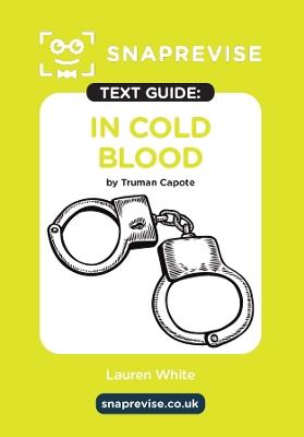 SnapRevise In Cold Blood by Truman Capote Text Guide for English Literature - cover