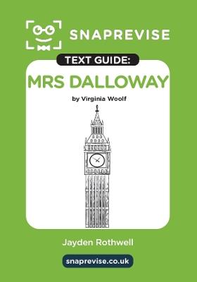 SnapRevise Mrs Dalloway Text Guide for English Literature - cover