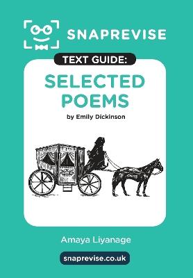 SnapRevise Selected Poems by Emily Dickinson Text Guide for English Literature - cover