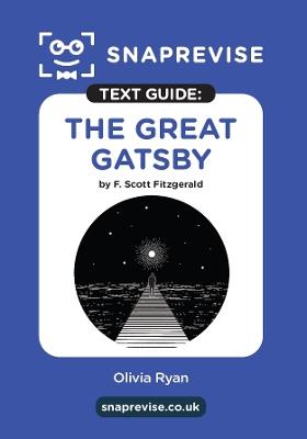 The SnapRevise Great Gatsby Text Guide for English Literature - cover