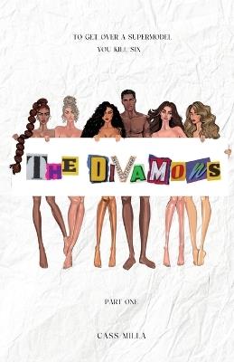 The DivaMons: Part One - Cass Milla - cover