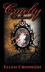 Cruelty: Unbound