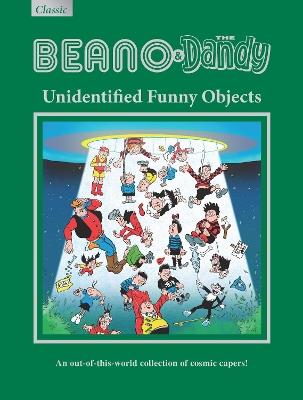 Beano & Dandy Gift Book 2027: Unidentified Funny Objects - cover