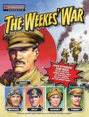 The Weekes' War - Iain McLaughlin,Richard Davis,Heath Ackley - cover