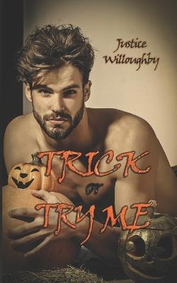 Trick or Try Me - Justice Willoughby - cover