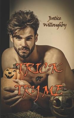 Trick or Try Me - Justice Willoughby - cover