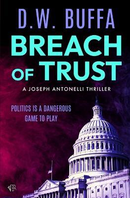 Breach of Trust - D W Buffa - cover