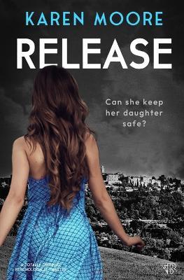 Release - Karen Moore - cover