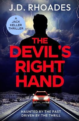 The Devil's Right Hand - J D Rhoades - cover